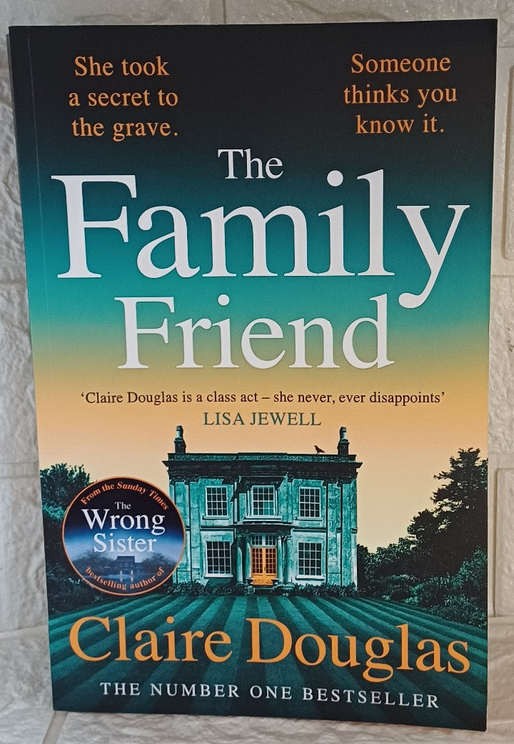 Front Cover Of The family friend (Claire Douglas)