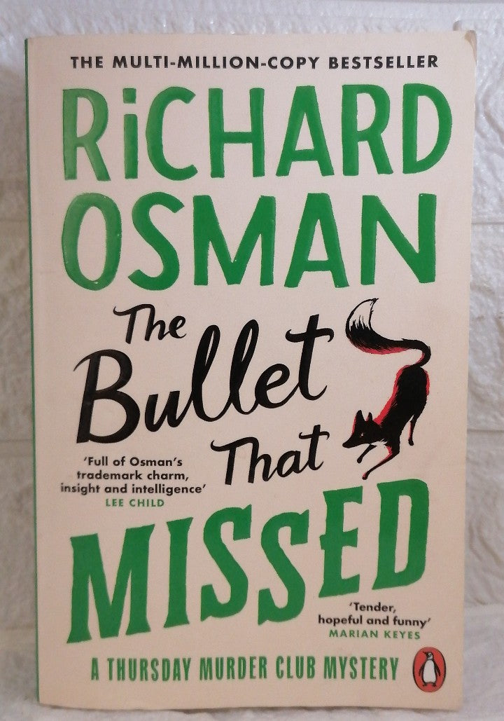 Front Cover Of The Bullet That Missed (Thursday Murder Club, #3)