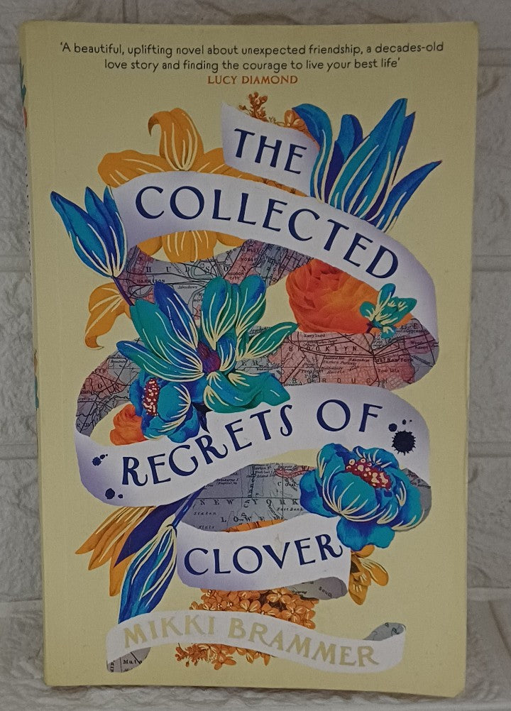 Front Cover Of The Collected Regrets of Clover (Mikki Brammer)