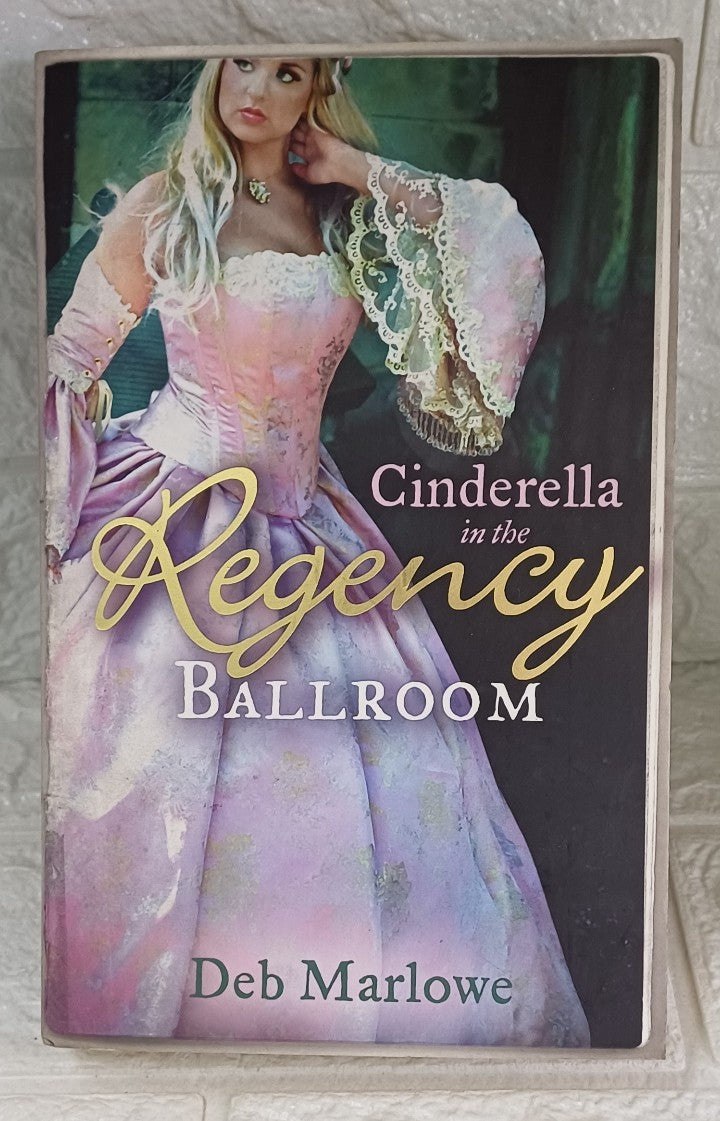 Front Cover Of Cinderella in the Regency Ballroom (Deb Marlowe)