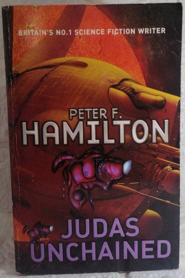 Front Cover Of Judas Unchained (Commonwealth Saga, #2) (Peter F. Hamilton)