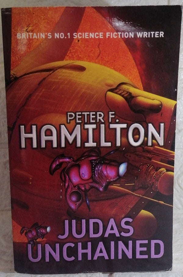 Front Cover Of Judas Unchained (Commonwealth Saga, #2) (Peter F. Hamilton)