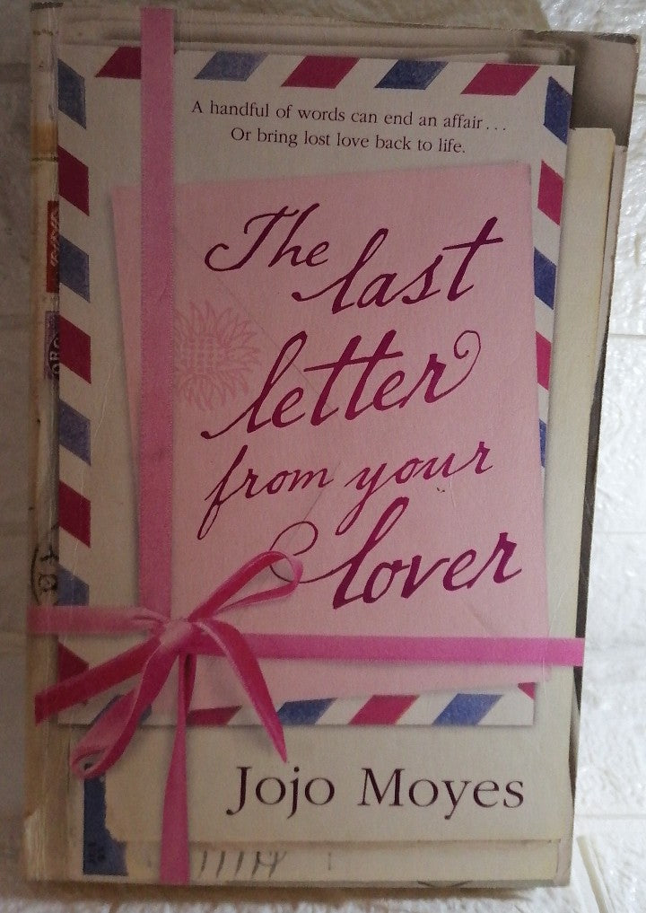 Front Cover Of The Last Letter from your Lover (Jojo Moyes)
