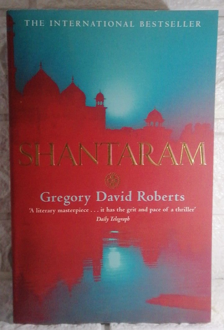 Front Cover Of Shantaram (Gregory David Roberts)