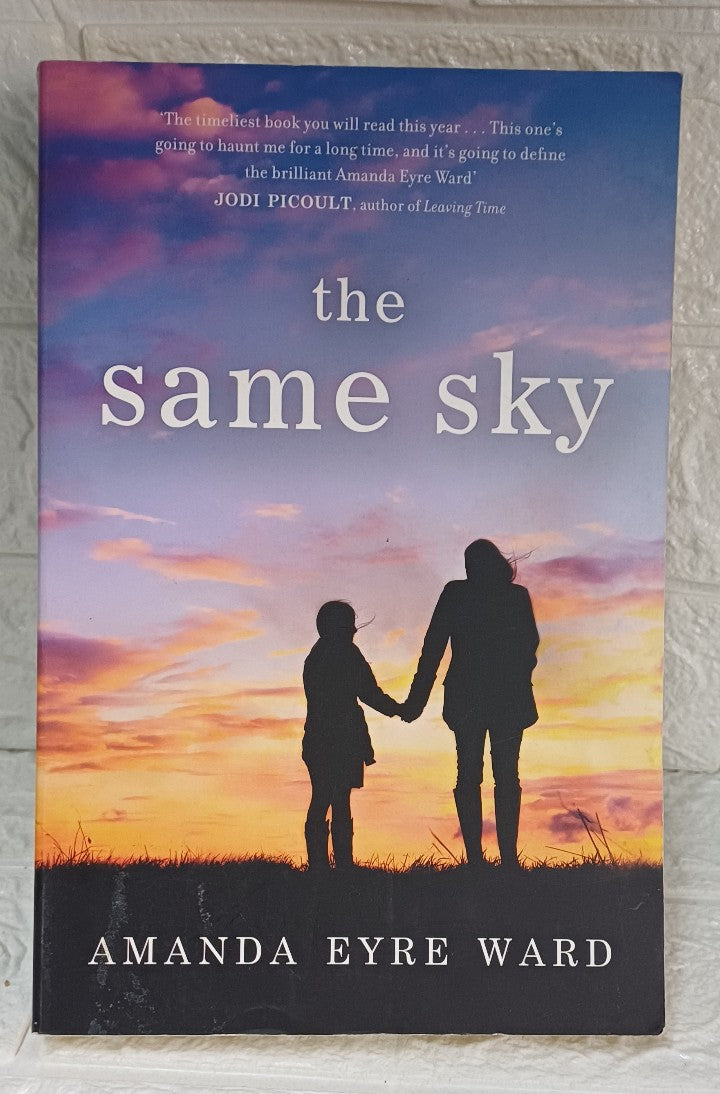 Front Cover Of The Same Sky (Amanda Eyre Ward)