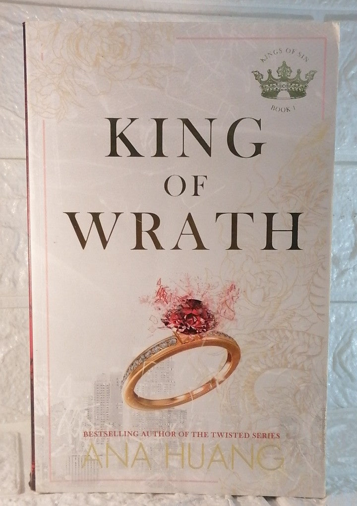 Front Cover Of King of Wrath (Kings of Sin, #1) (Ana Huang)
