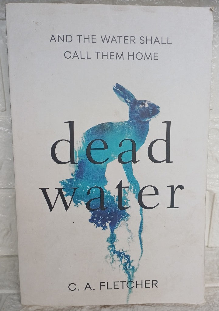Front Cover Of Dead Water (C.A. Fletcher)