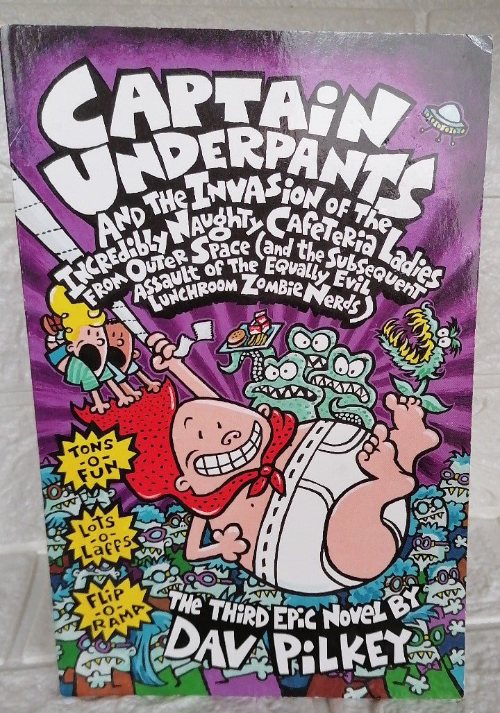 Front Cover Of Captain Underpants and the Invasion of the Incredibly Naughty (Captain Underpants, #3) (Dav Pilkey)