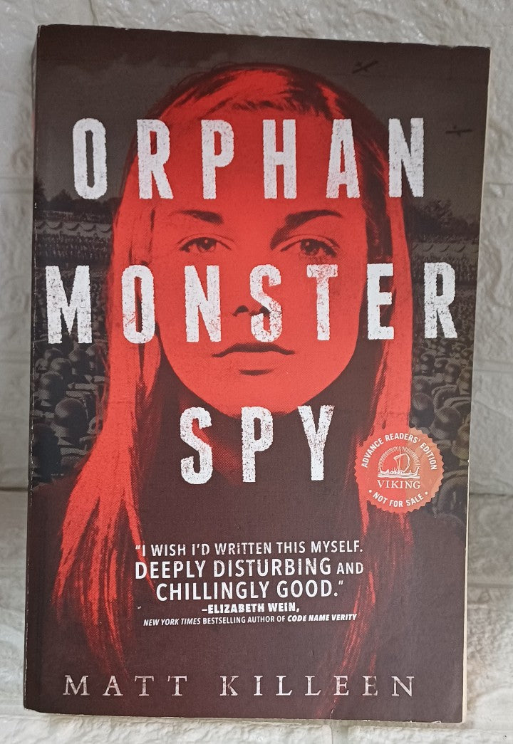 Front Cover Of Orphan Monster Spy (Orphan Monster Spy, #1) (Matt Killeen)