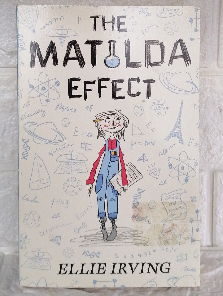 Front Cover Of The Matilda Effect (Ellie Irving)