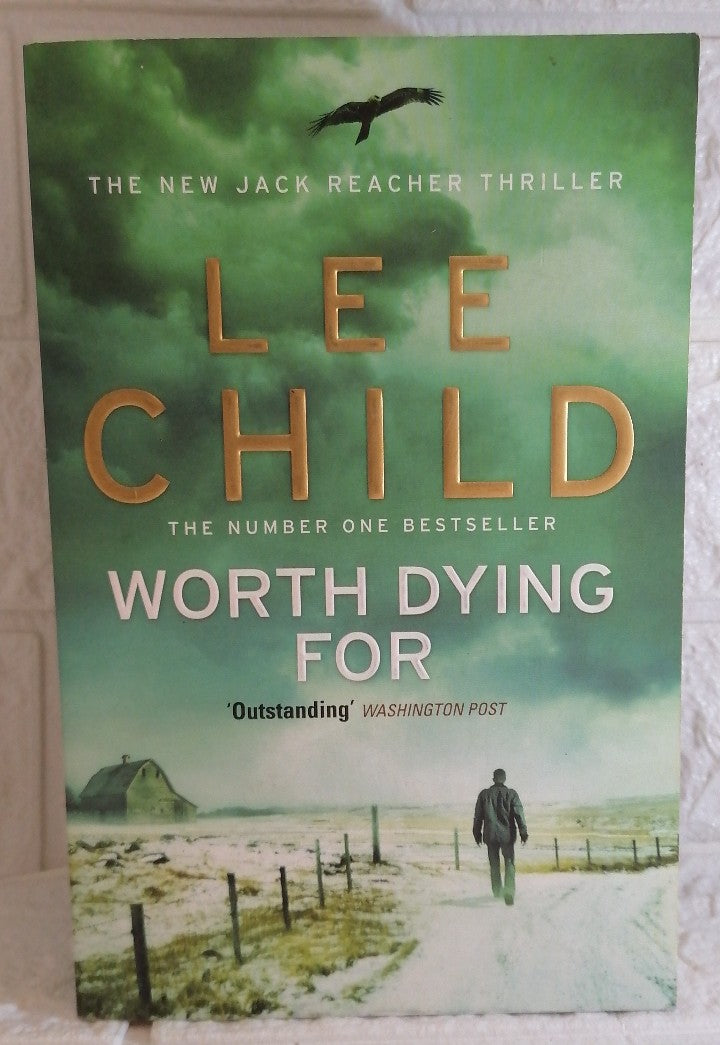 Front Cover Of Worth Dying For (Jack Reacher #15) (Lee Child)