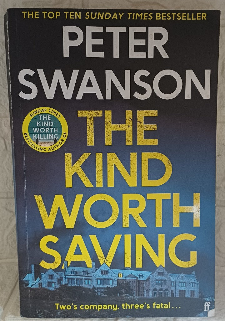 Front Cover Of The Kind Worth Saving (Peter Swanson)