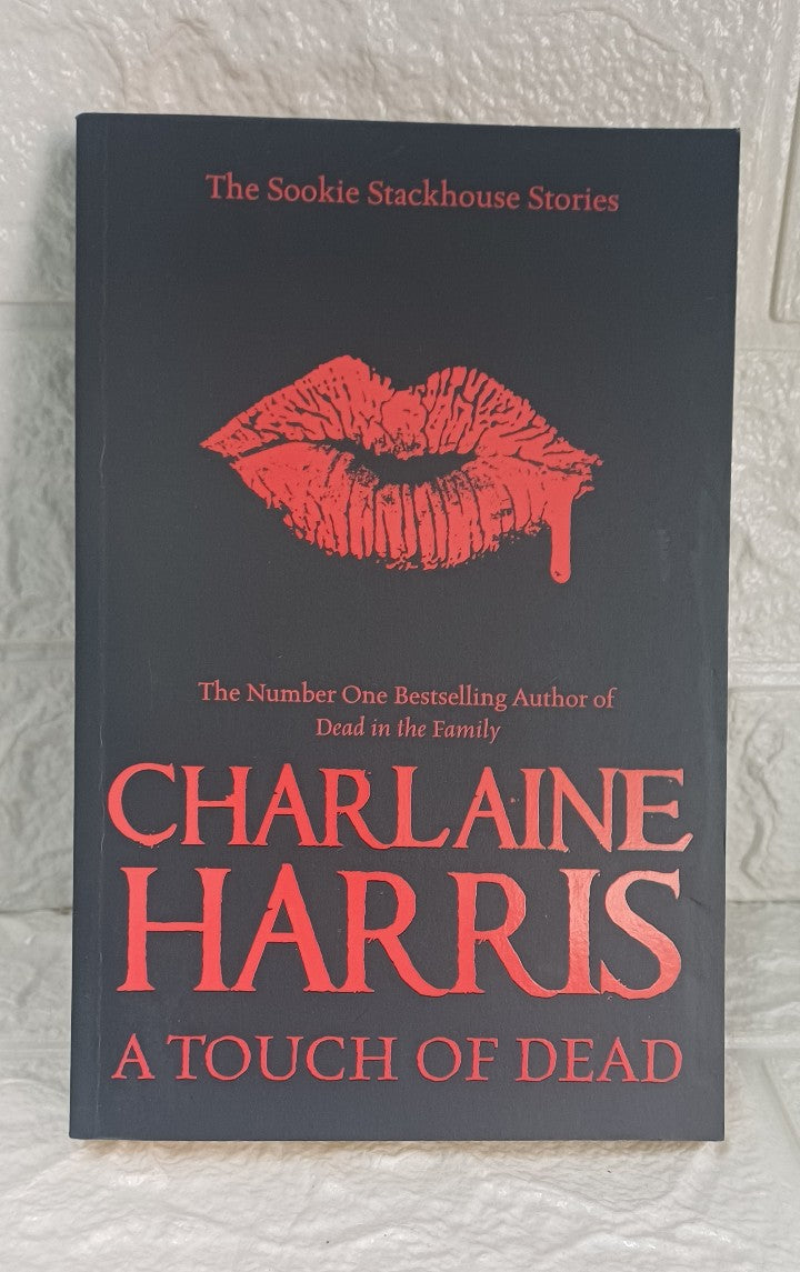 Front Cover Of A Touch of Dead (Sookie Stackhouse, #4.1, #4.3, #5.1, #7.1, #8.1) (Charlaine Harris)