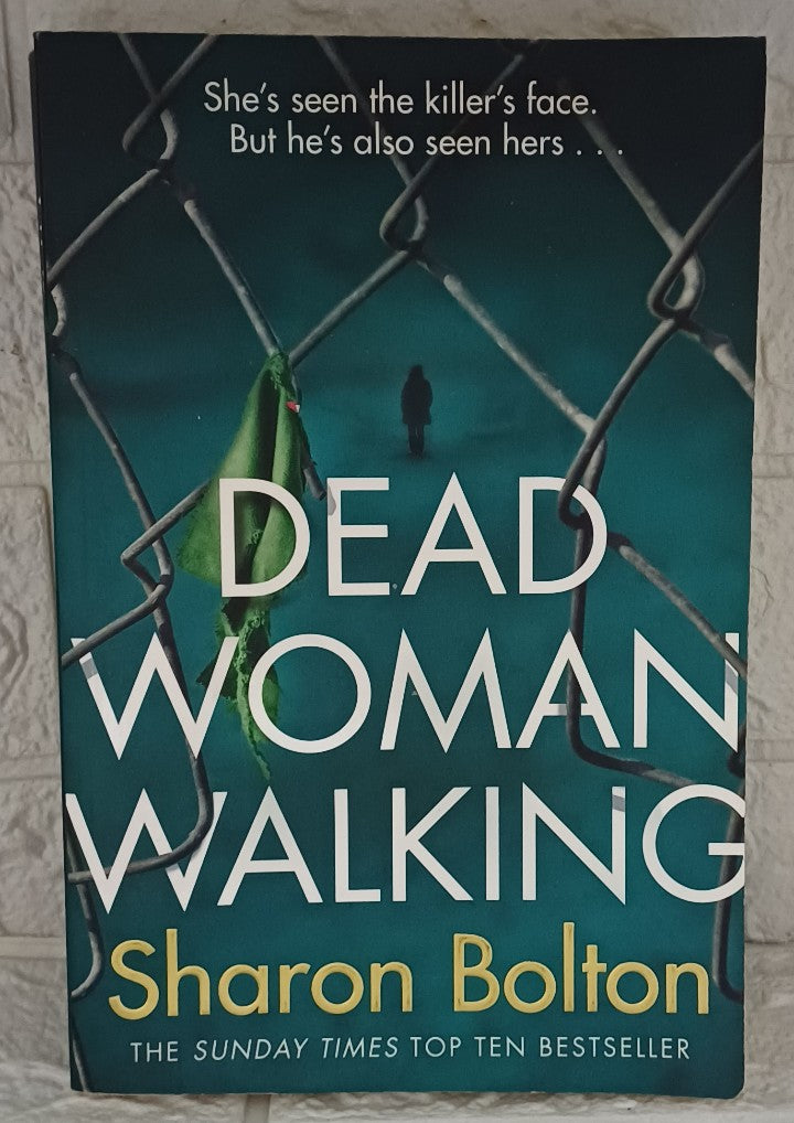 Front Cover Of Dead Woman Walking (Sharon J. Bolton)