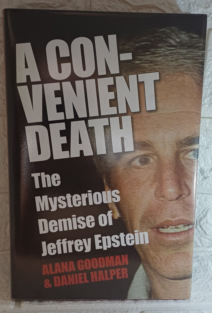 Front Cover Of A Convenient Death: The Mysterious Demise of Jeffrey Epstein (Daniel Goodman)