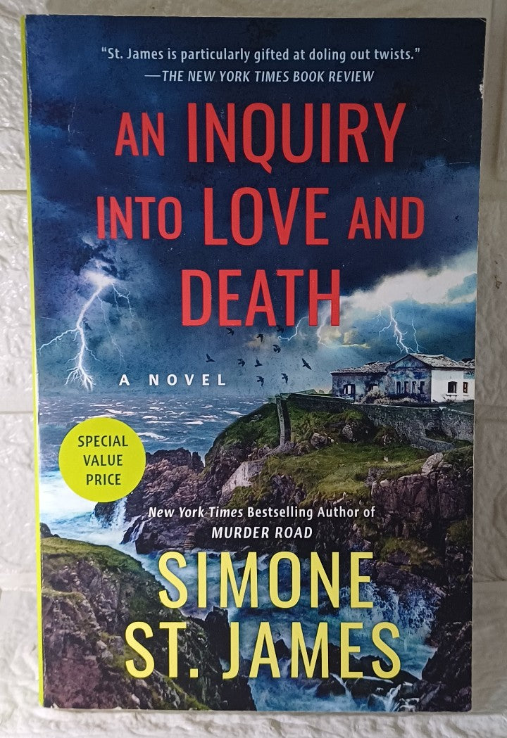 Front Cover Of An Inquiry into Love and Death (Simone St. James)
