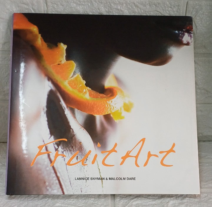 Front Cover Of Fruit Art (Lannice : Dare Snyman)