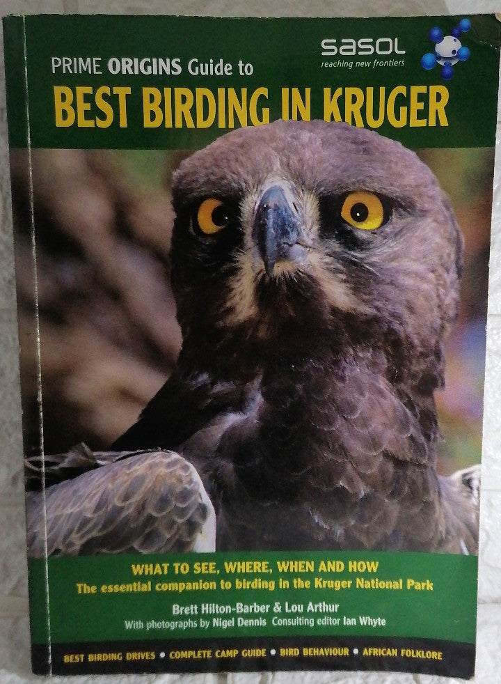 Front Cover Of The Prime Origins Guide To Best Birding In Kruger: The Essential Companion To Birding In The Kruger National Park (Brett Hilton-Barber)
