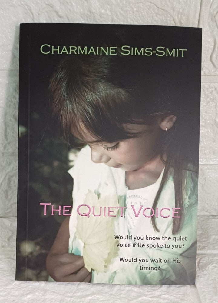Front Cover Of The Quiet Voice (Charmaine Sims-Smit)