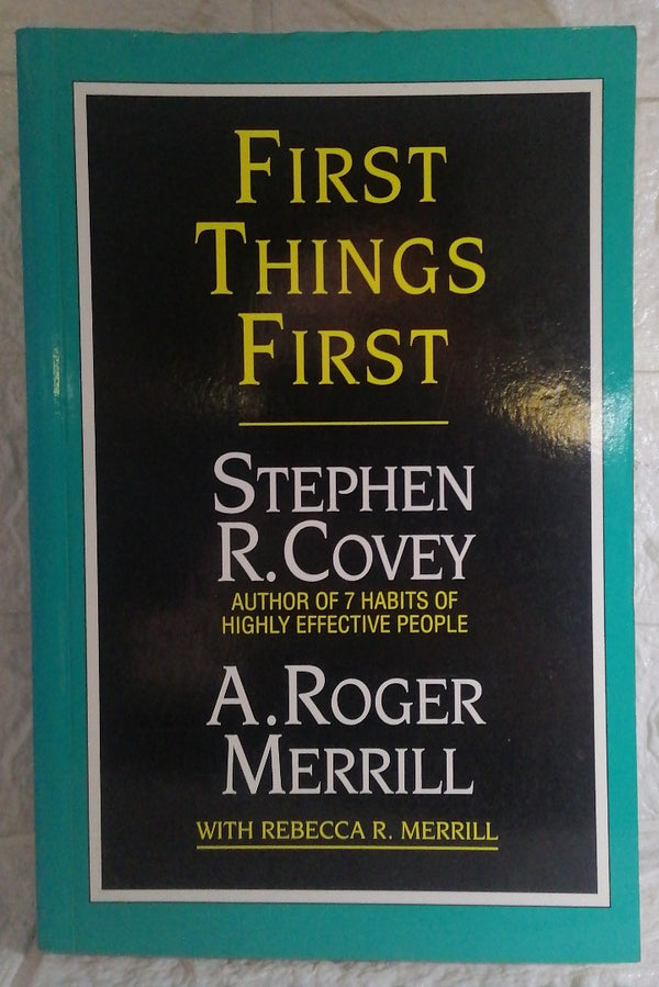 Front Cover Of First Things First (Rebecca R. Covey)
