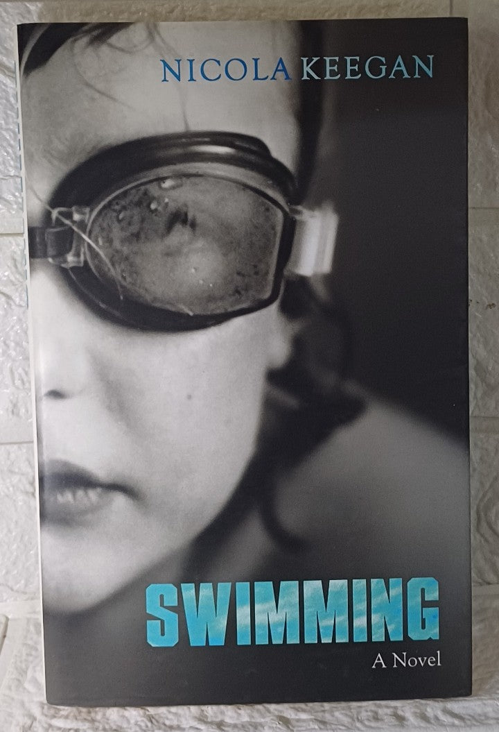 Front Cover Of SWIMMING: A novel. (Nicola Keegan)