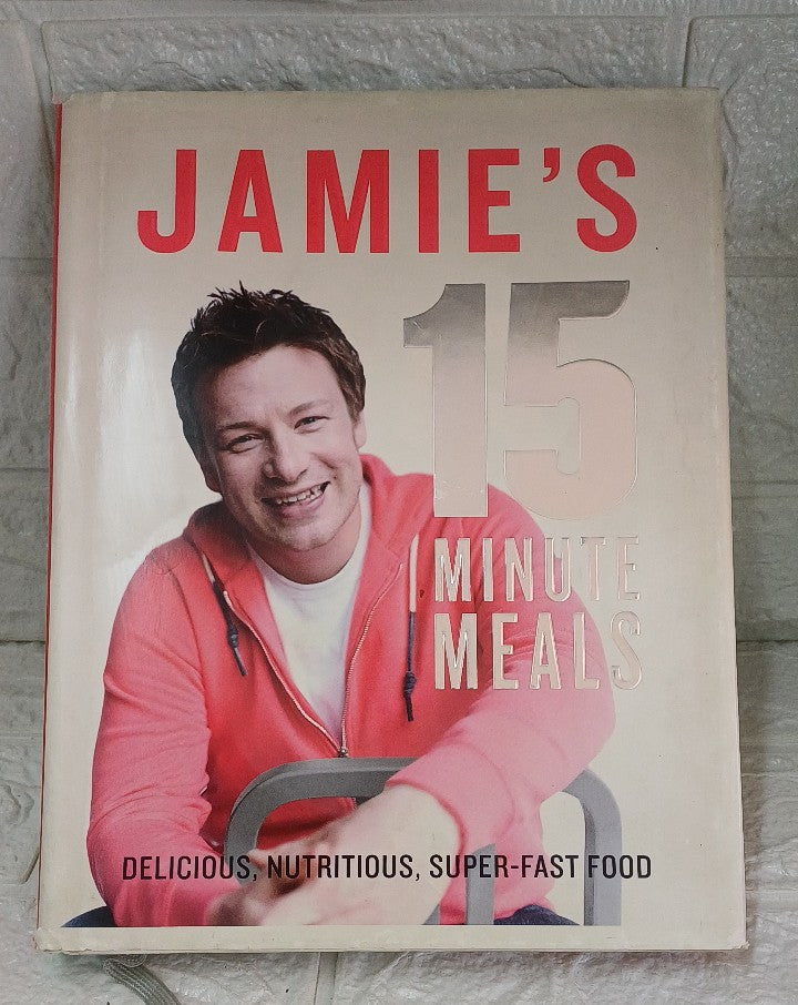 Front Cover Of Jamie's 15 Minute Meals (Jamie Oliver)