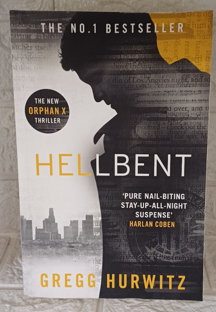 Front Cover Of Hellbent (Orphan X, #3) (Gregg Hurwitz)