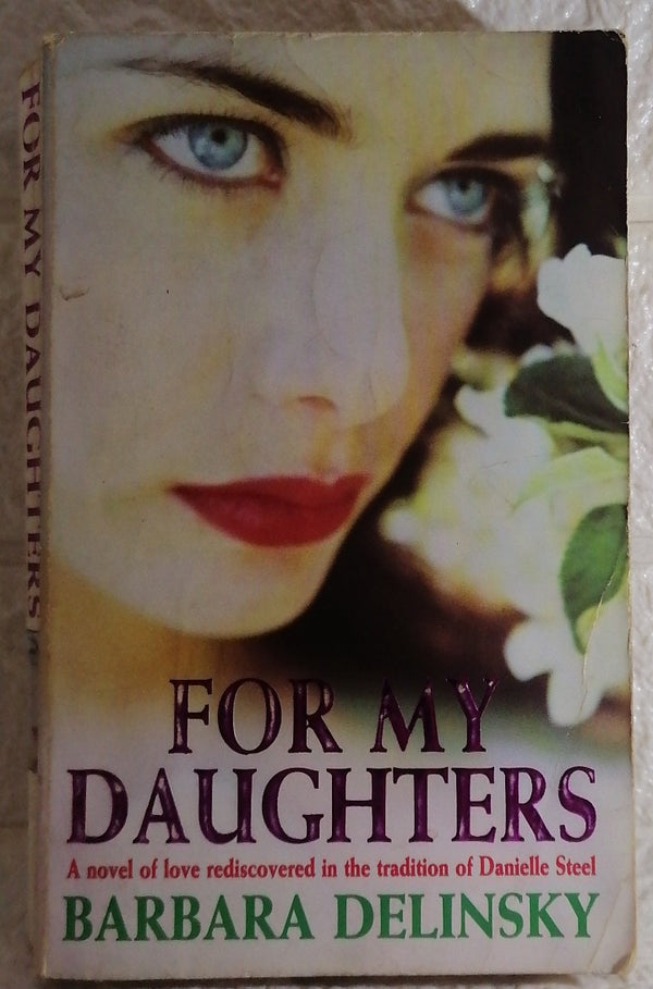 Front Cover Of For My Daughters (Barbara Delinsky)