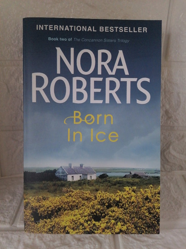 Front Cover Of Born in Ice (Born In Trilogy, #2) (Nora Roberts)