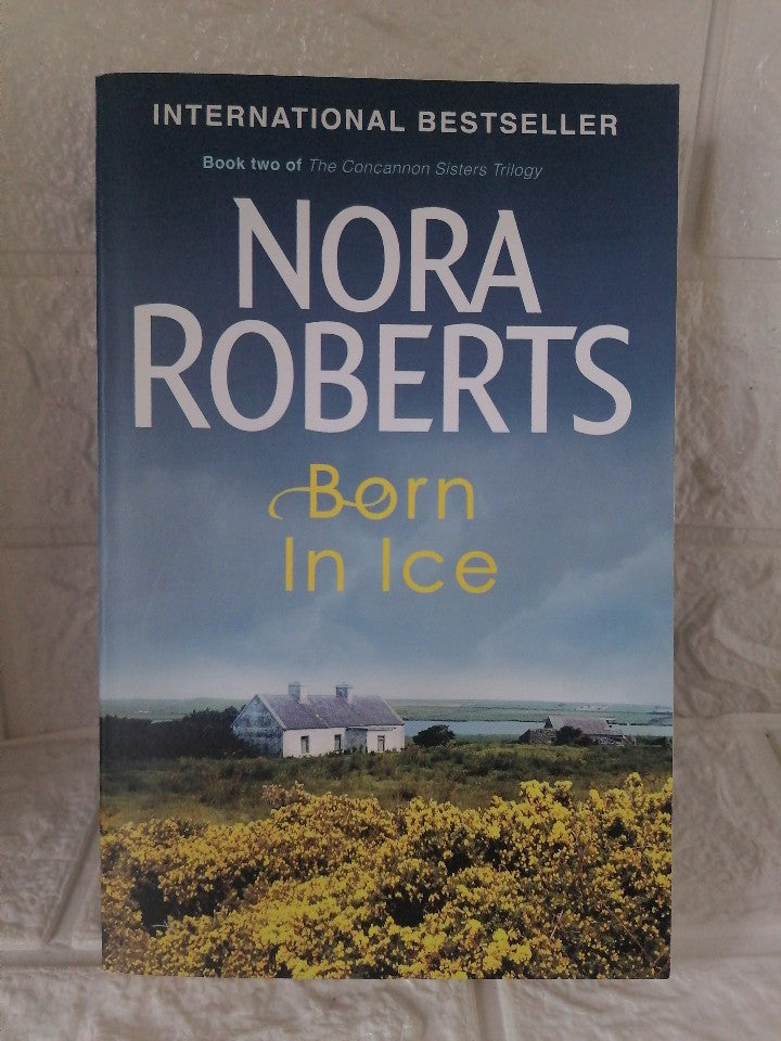 Front Cover Of Born in Ice (Born In Trilogy, #2) (Nora Roberts)