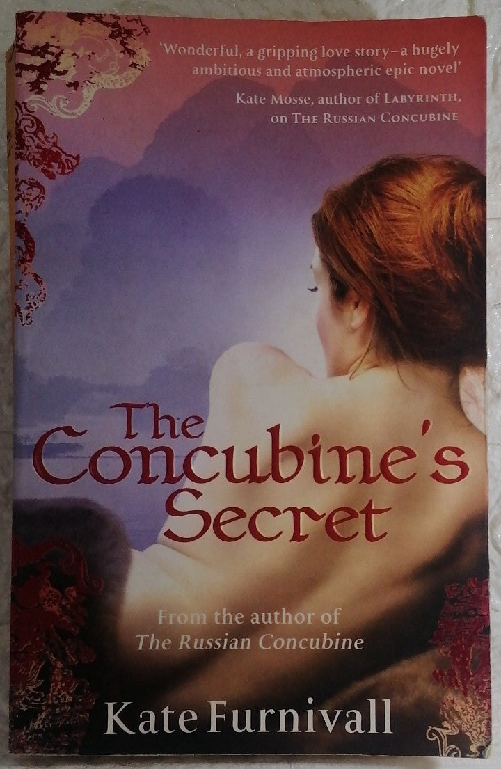 Front Cover Of The Concubine's Secret (Kate Furnivall)