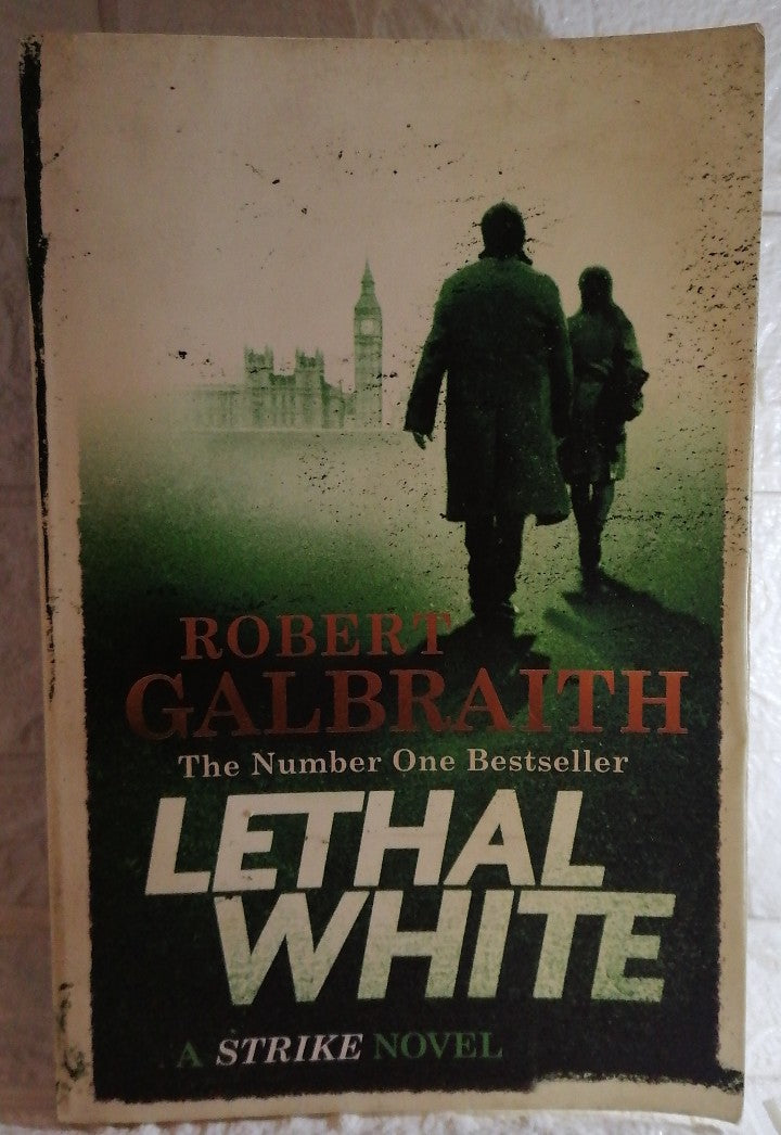 Front Cover Of Lethal White (Cormoran Strike, #4) (Robert Galbraith)