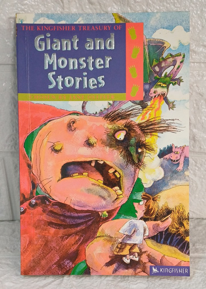 Front Cover Of The Kingfisher Treasury of Giant and Monster Stories (The Kingfisher Treasury Of Stories) (Annabel Spenceley)