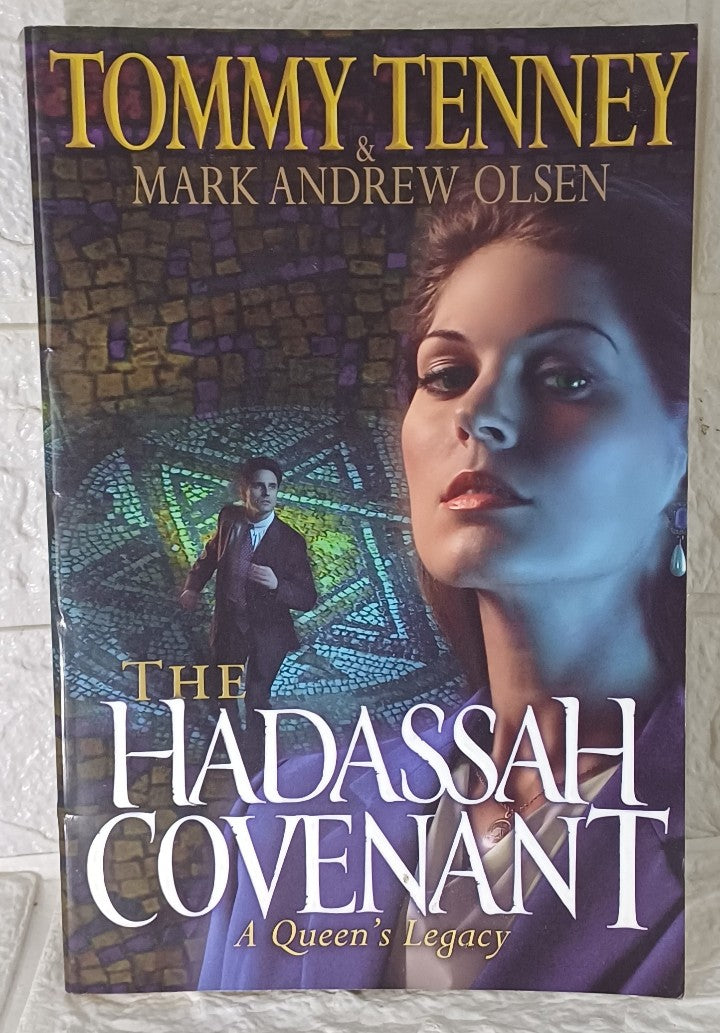 Front Cover Of The Hadassah Covenant (Tommy Tenney; Mark Andrew Olsen)