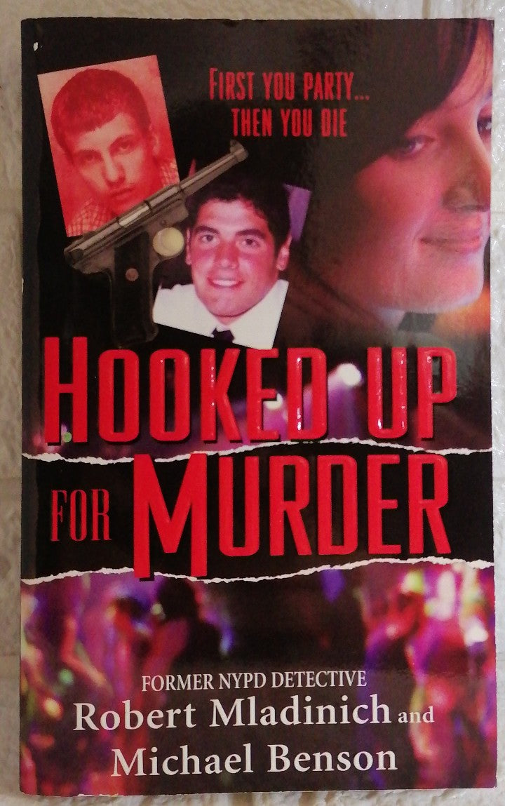 Front Cover Of Hooked Up for Murder (Robert Mladinlch)