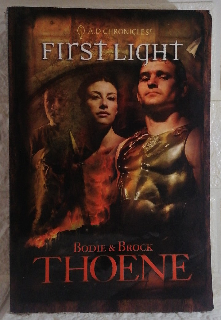Front Cover Of First Light (A.D. Chronicles, #1) (Brock Thoene)