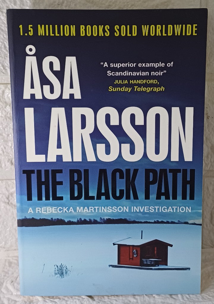 Front Cover Of The Black Path (Åsa Larsson; Marlaine Delargy