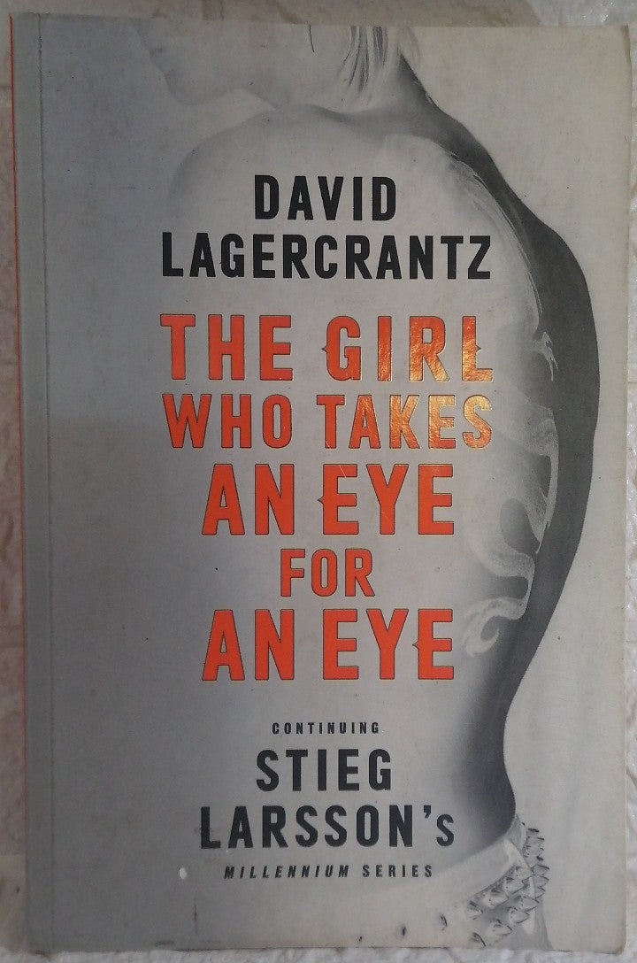 Front Cover Of The Girl Who Takes an Eye for an Eye (Millennium, #5) (David Lagercrantz)