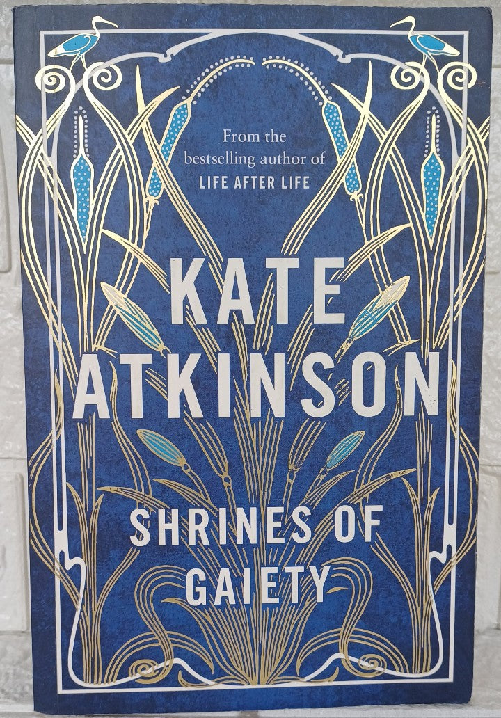 Front Cover Of Shrines of Gaiety (Kate Atkinson)
