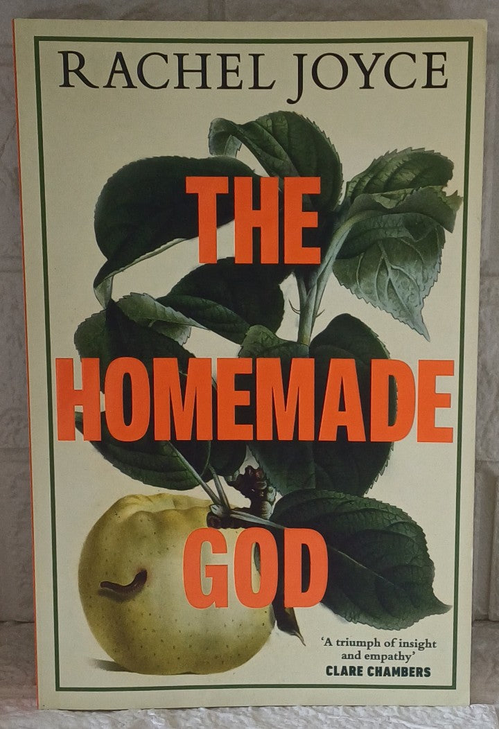 Front Cover Of The Homemade God (Rachel Joyce)