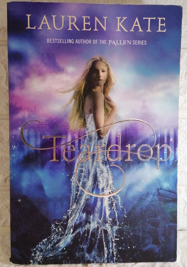 Front Cover Of Teardrop (Teardrop, #1) (Lauren Kate)
