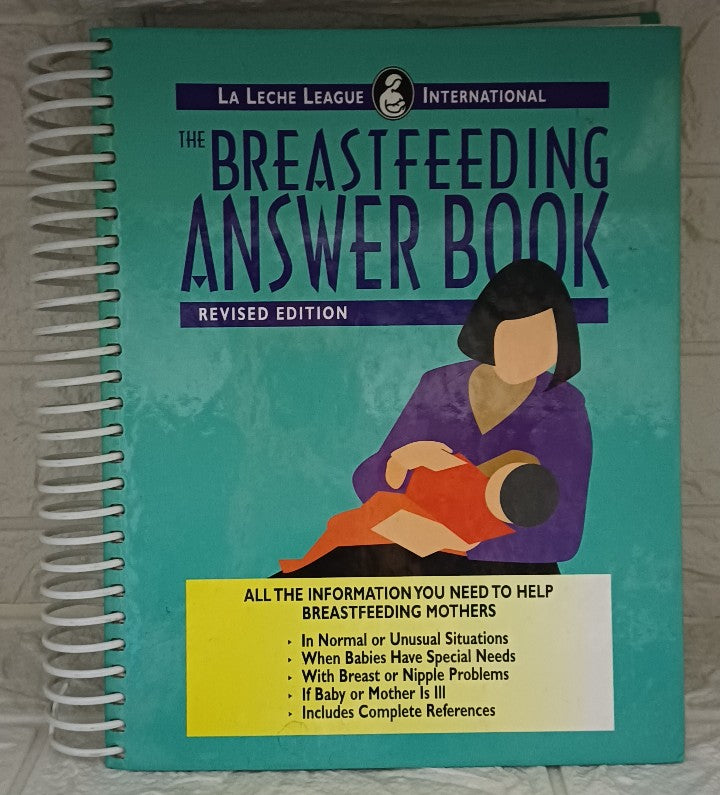 The Breastfeeding Answer Book : Expanded (Nancy; Stock Mohrbacher)