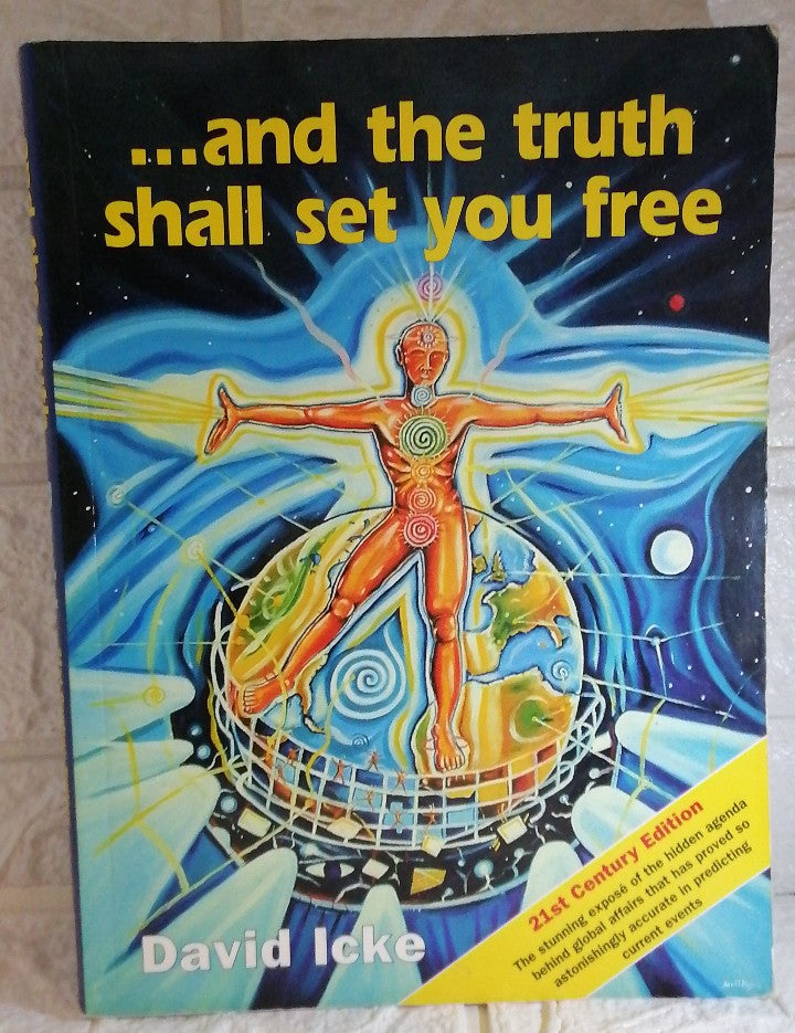 Front Cover Of And the Truth Shall Set You Free: 21st Century Edition (David Icke)