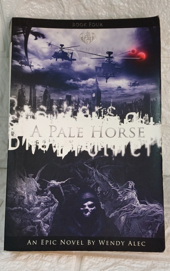 Front Cover Of Pale Horse (Chronicles Of Brothers: Volume 4): Book Four (Wendy Alec)