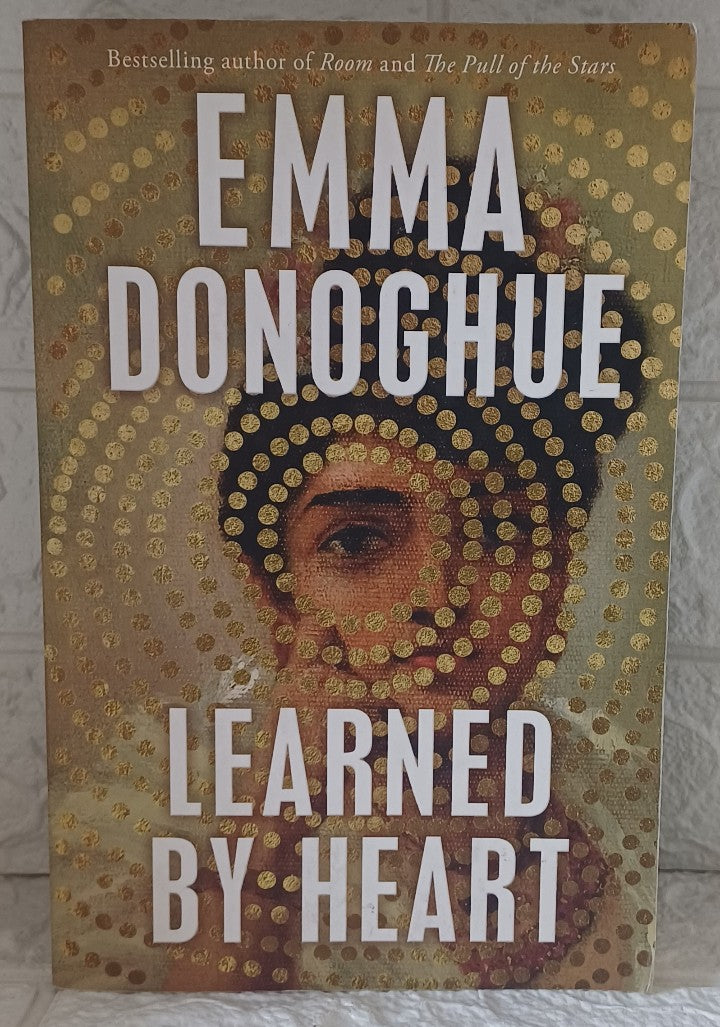 Front Cover Of Learned By Heart (Emma Donoghue)