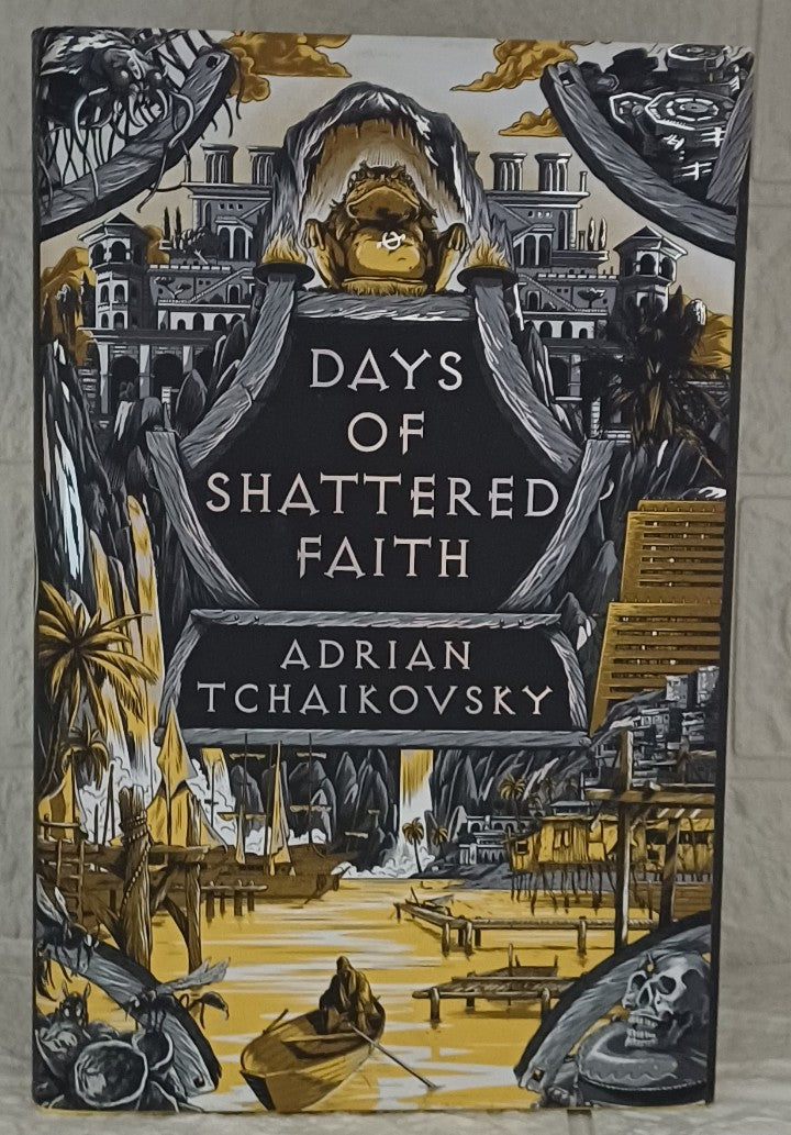 Days of Shattered Faith (The Tyrant Philosophers, #3) (Adrian Tchaikovsky)