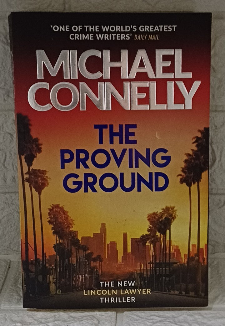 Front Cover Of The proving ground (Michael Connelly)