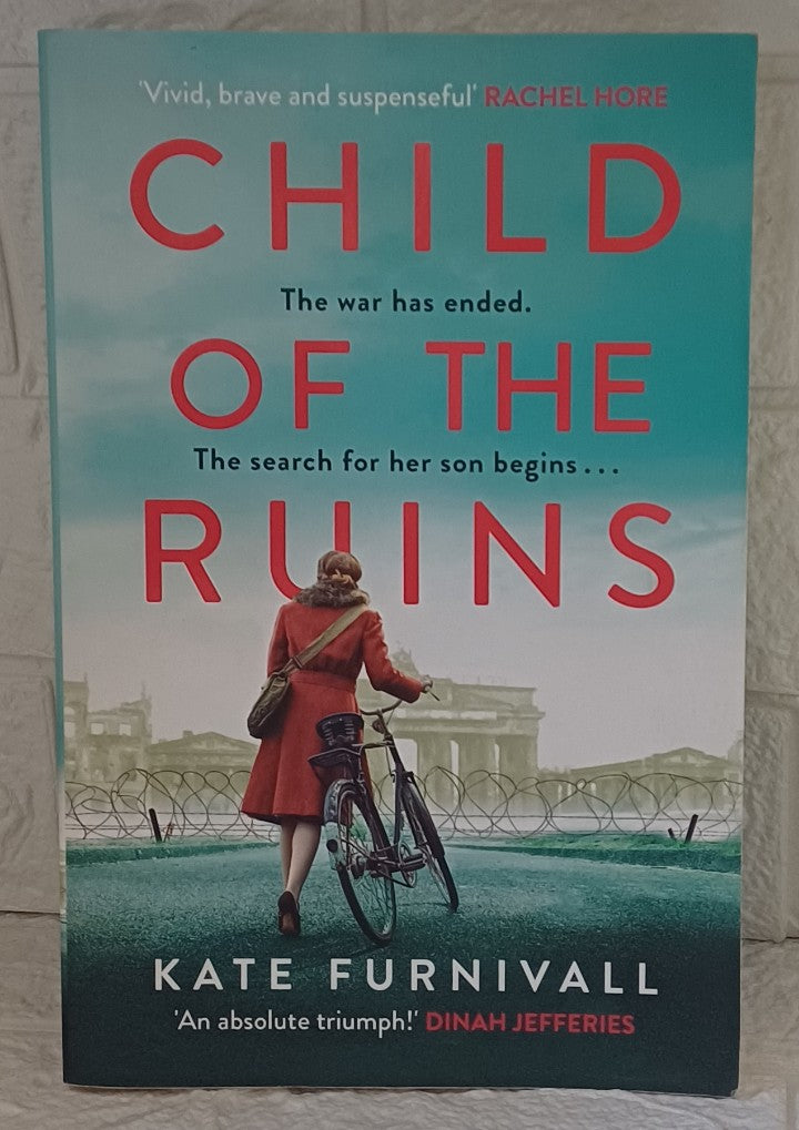 Front Cover Of Child of the Ruins (Kate Furnivall)