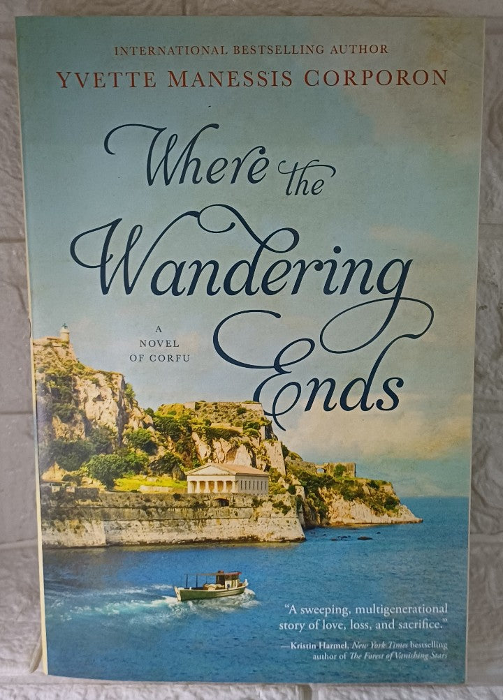 Front Cover Of Where the Wandering Ends (Yvette Manessis Corporon)