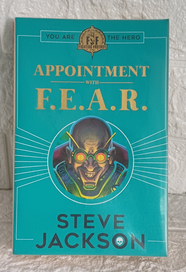 Front Cover Of Appointment with F.E.A.R. (Fighting Fantasy: Reissues 1, #18) (Steve Jackson)
